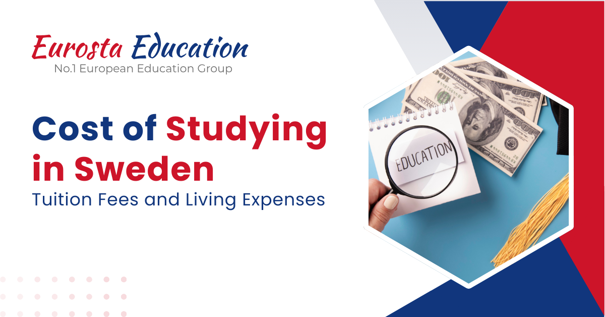 Cost of Studying in Sweden: Tuition Fees and Living Expenses