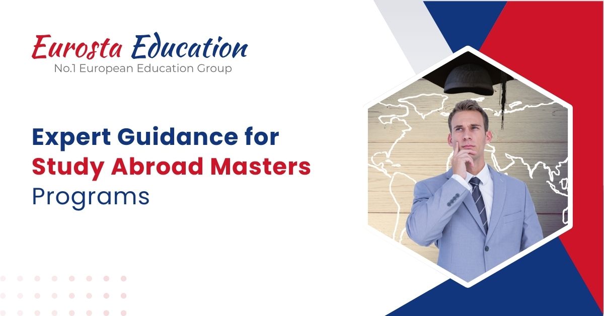 Expert Guidance for Study Abroad Masters Programs