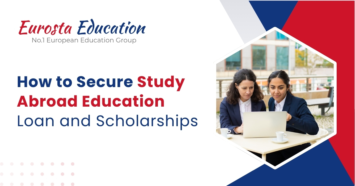 How to Secure Study Abroad Education Loan and Scholarships